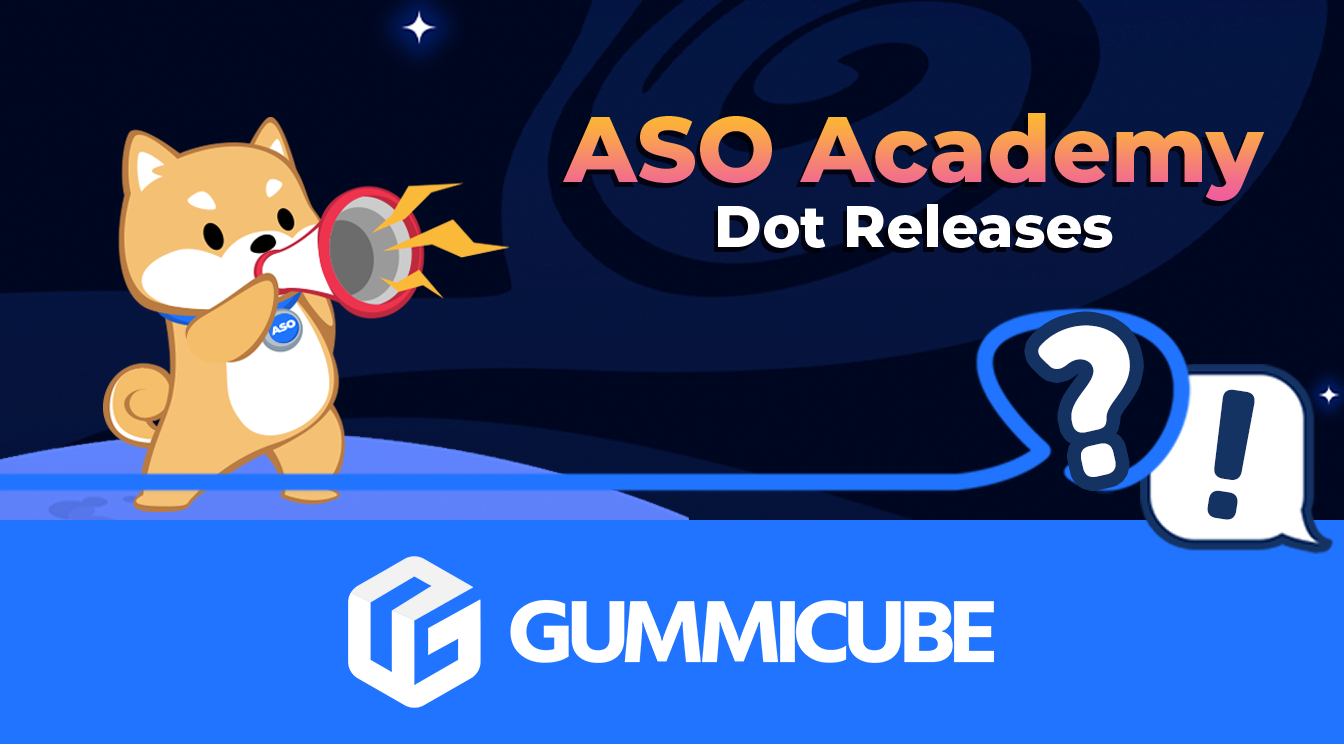 ASO Academy - Dot Release