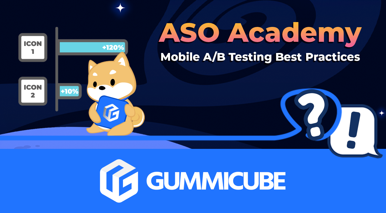 ASO Academy - Mobile A/B Testing Best Practices